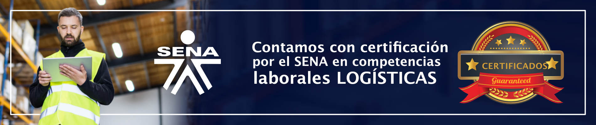 Certificación por el SENA en competencias laborales LOGÍSTICAS